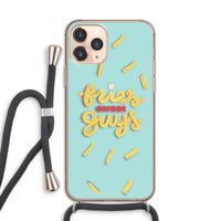 Always fries: iPhone 11 Pro Transparant Hoesje met koord