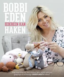 Iedereen kan haken - Bobbi Eden - ebook