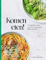 Komen eten! (Paperback)