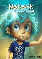 Waterik en de Gouden Schelp - Wouter Broekman - ebook