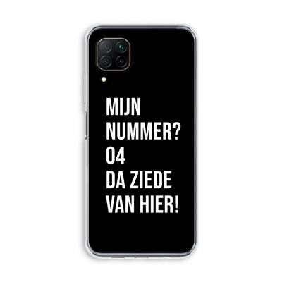 Da ziede van hier - Zwart: Huawei P40 Lite Transparant Hoesje
