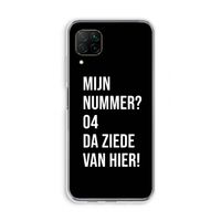 Da ziede van hier - Zwart: Huawei P40 Lite Transparant Hoesje