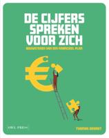 De cijfers spreken voor zich (Paperback)