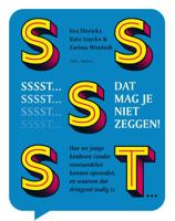 Sssst! Dat mag je niet zeggen (Paperback)