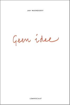Geen idee (Paperback)