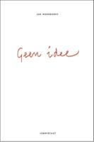 Geen idee (Paperback)