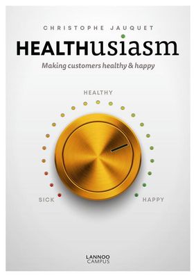 Healthusiasm - Christophe Jauquet - ebook