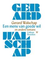 Een mens van goede wil en andere romans - Gerard Walschap - ebook