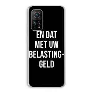 Belastinggeld - Zwart: Xiaomi Mi 10T 5G Transparant Hoesje
