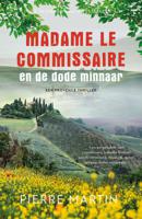 Madame le Commissaire en de dode minnaar (Paperback)