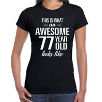 Awesome 77 year / 77 jaar cadeau t-shirt zwart dames