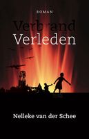 Verbrand Verleden - Nelleke van der Schee - ebook
