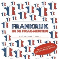 Frankrijk in 50 Fragmenten