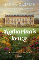 Katharina's keuze - Hanna Caspian - ebook