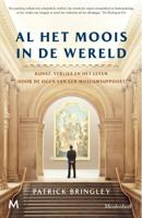 Al het moois in de wereld (Hardback) Al het moois in de wereld (Hardback)