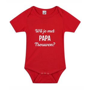 Wil je met papa trouwen huwelijksaanzoek baby rompertje rood jongens/meisjes