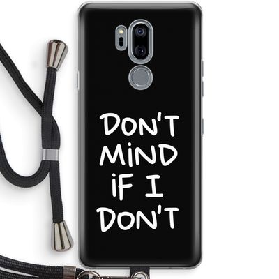 Don't Mind: LG G7 Thinq Transparant Hoesje met koord