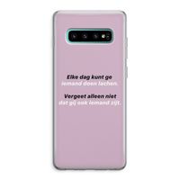 gij zijt ook iemand: Samsung Galaxy S10 Plus Transparant Hoesje