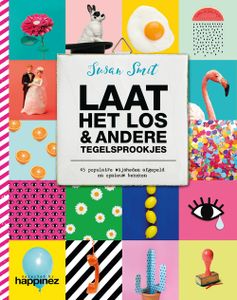 Laat het los & andere tegelsprookjes - Susan Smit - ebook