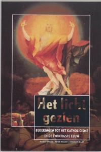 Het licht gezien (Paperback)