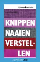 Knippen naaien verstellen (Paperback)