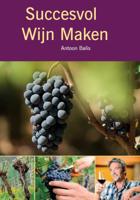 Succesvol wijn maken (Paperback)