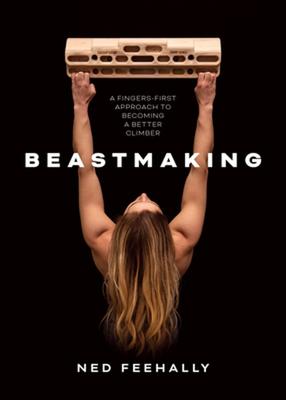 Bergsporthandboek Beastmaking: to becoming a better climber | Vertebrate Publishing
