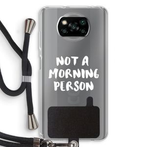 Morning person: Xiaomi Poco X3 Pro Transparant Hoesje met koord
