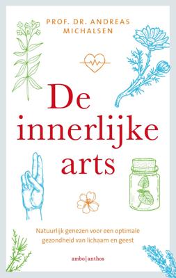 De innerlijke arts (Paperback)