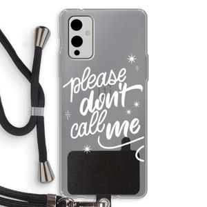 Don't call: OnePlus 9 Transparant Hoesje met koord