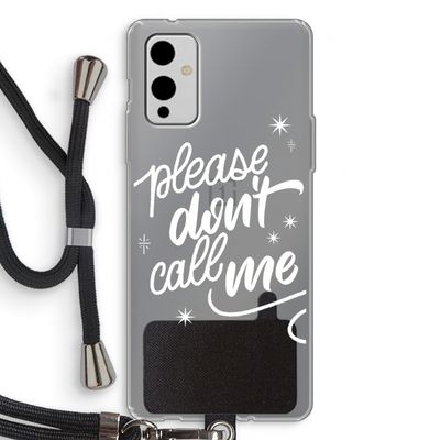 Don't call: OnePlus 9 Transparant Hoesje met koord
