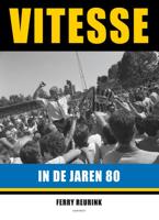 Vitesse in de jaren 80 (Paperback)