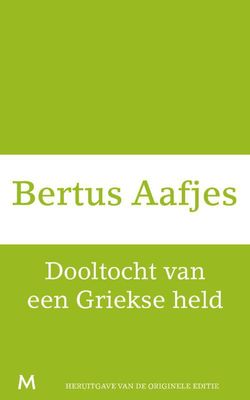 Dooltocht van een Griekse held - Bertus Aafjes - ebook