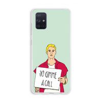 Gimme a call: Galaxy A71 Transparant Hoesje