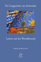 De categorieen van Aristoteles (Hardback) De categorieen van Aristoteles (Hardback)