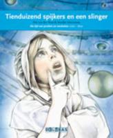 Tienduizend spijkers en een slinger (Hardback)
