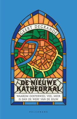 De nieuwe kathedraal (Paperback)