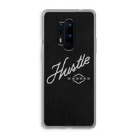 Hustle: OnePlus 8 Pro Transparant Hoesje