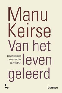 Van het leven geleerd - Manu Keirse - ebook