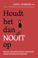 Houdt het dan nooit op (Paperback)