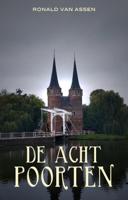 De acht poorten (Paperback)