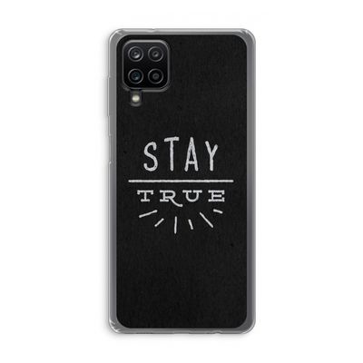Stay true: Samsung Galaxy A12 Transparant Hoesje