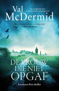 De vrouw die niet opgaf (Paperback)