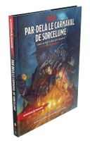 Dungeons & Dragons RPG Adventurebook Par-delà le Carnaval de Sorcelume french - thumbnail