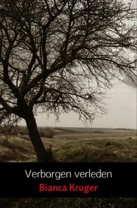 Verborgen verleden - Bianca Kruger - ebook