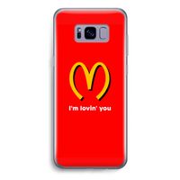 I'm lovin' you: Samsung Galaxy S8 Plus Transparant Hoesje