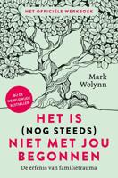 Het is (nog steeds) niet met jou begonnen - Mark Wolynn - ebook