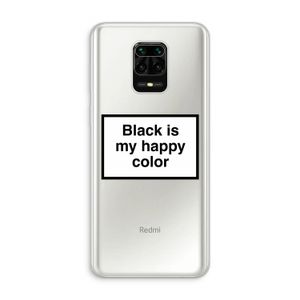 Black is my happy color: Xiaomi Redmi Note 10 Lite Transparant Hoesje