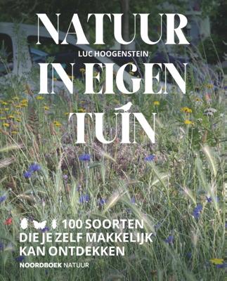 Natuur in eigen tuin (Paperback)