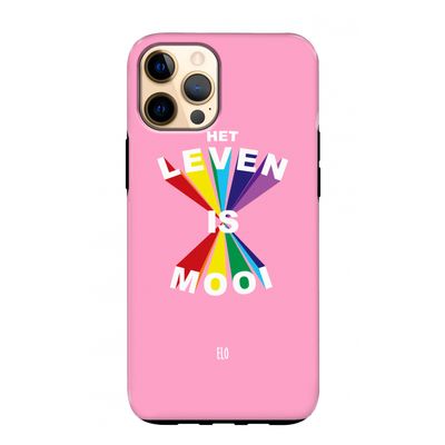 Het Leven Is Mooi: iPhone 12 Pro Max Tough Case